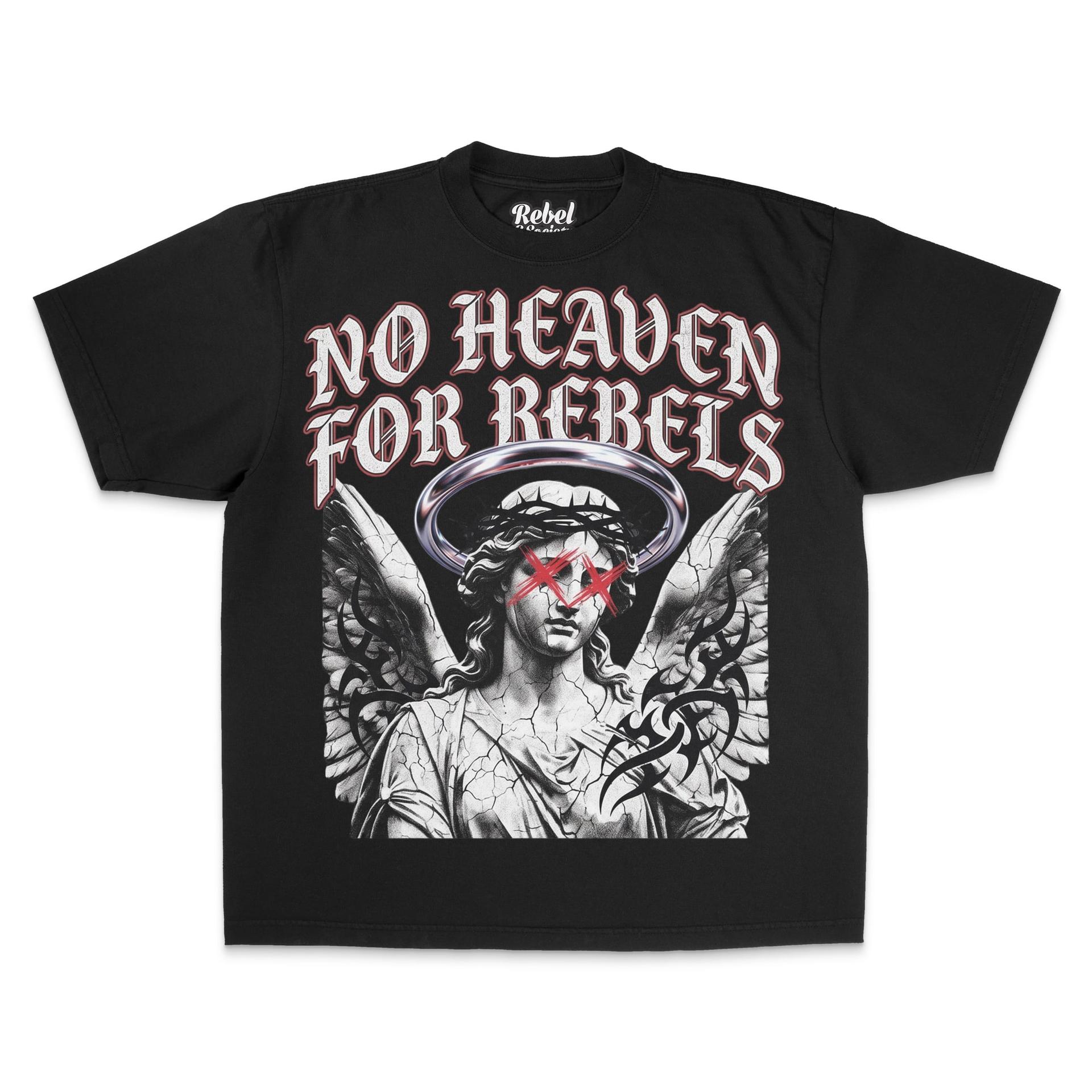 No Heaven For Rebels - T-Shirt — image 1